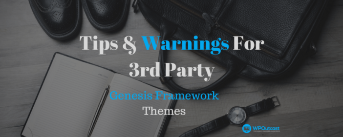 Tips & Warnings For 3rd Partys