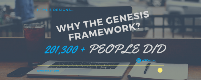 wHY genesis Frameworks.